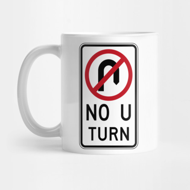 No U Turn